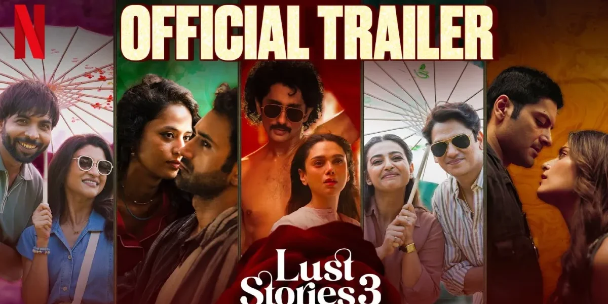 Lust Stories 3 Release Date, OTT Platform: Trailer Out; Here's When To Watch Lust Stories 3 – What To Expect?